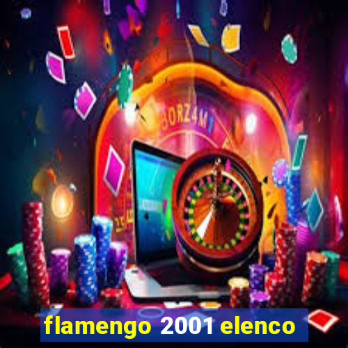 flamengo 2001 elenco